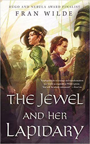 The Jewel and Her Lapidary (The Jewel Series, 1)