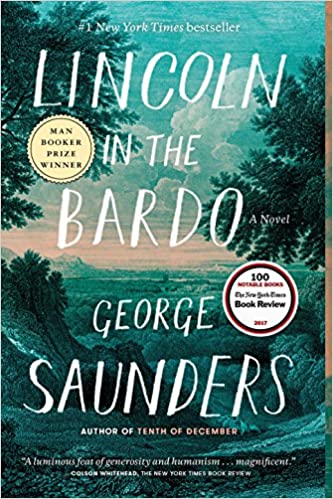 Lincoln in the Bardo: A Novel