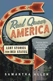 Real Queer America: LGBT Stories From Red States