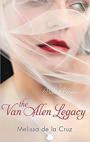 Van Alen Legacy, The (Blue Bloods, Book 4) (Blue Bloods Novel)